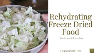 Rehydrating Freeze Dried Food - How it Taste ONE Year Later