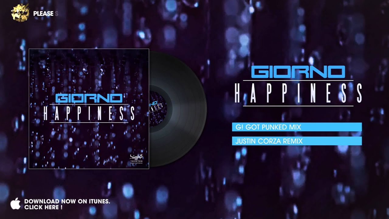Giorno - Happiness (G! Got Punked Mix) dance music nyc