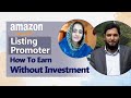 Listing Promoter | How to learn & earn without Investment