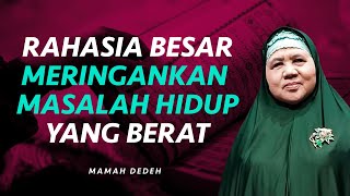 Solusi Terampuh Ketika Punya Masalah Berat, Langsung Lakukan Ini! | Rumah Mamah Dedeh