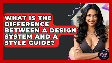 What Is The Difference Between A Design System And A Style Guide? - Graphic Design Nerd