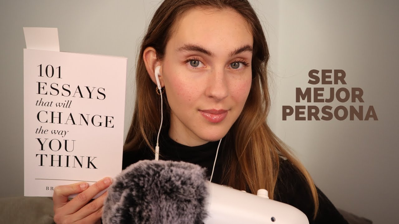 [ASMR] ESTE VIDEO TE HARÁ SER MEJOR PERSONA (Lectura Con Susurros Intensos)