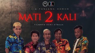 Mati Dua Kali