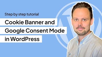 How to setup Cookie Banner and Google Consent Mode V2 in WordPress (Step-by-step tutorial)