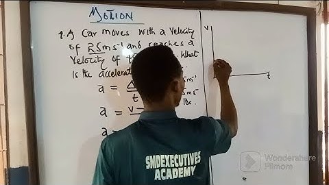 Motion | A car moves with an initial velocity of 25m/s | SMDexecutives