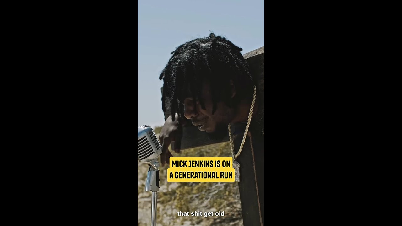 Mick Jenkins is playing no games!