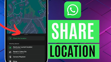 How To Share and Send Location On WhatsApp   Full Guide