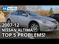 Top 5 Problems Nissan Altima Sedan 4th Generation 2007-12