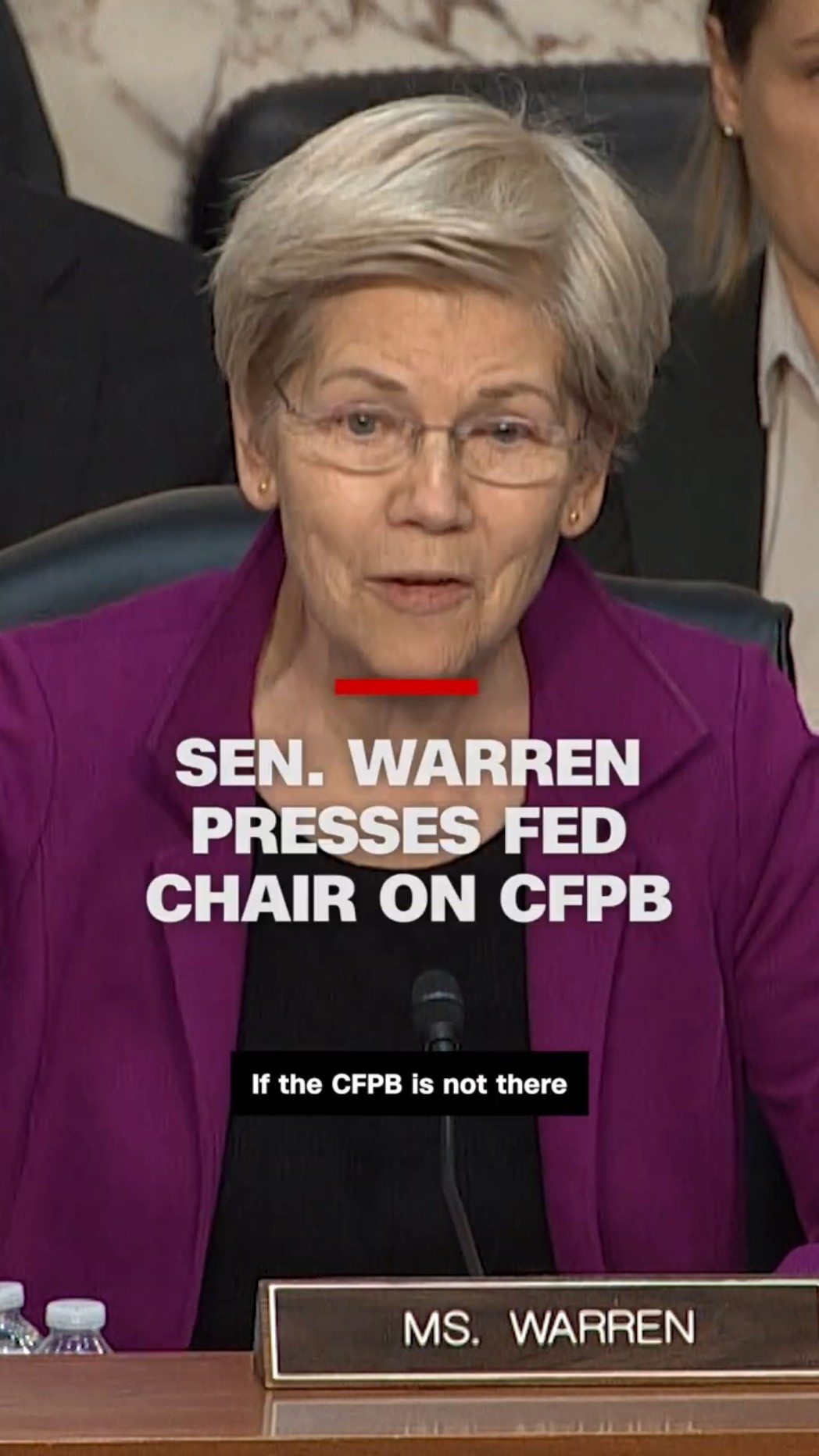 Sen. Warren presses Fed Chair on CFPB