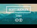 Scott buckley  titan uplifting epic orchestral ccby