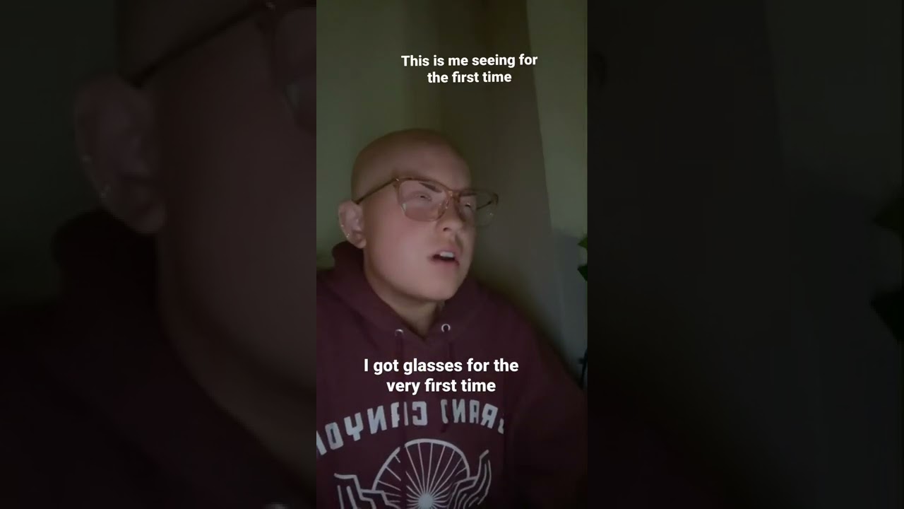 I got glasses for the first time… IS THIS WHAT YOU ARE SUPPOSE TO SEE?