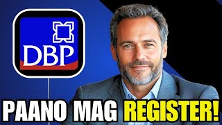 NEW! HOW TO REGISTER DBP ONLINE BANKING! PAANO MAG-REGISTER