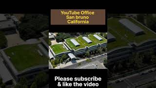 Youtube Office San Bruno California