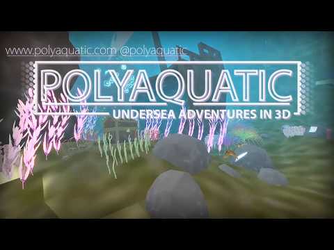 PolyAquatic VR Trailer