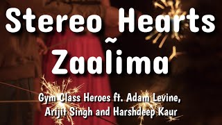 stereo hearts X zaalima (lyric video)