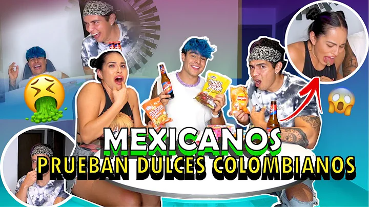 MEXICANOS PROBANDO DULCES COLOMBIANOSFt Karla Bust...