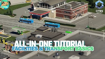 All-IN-ONE Build-Along Tutorial - Facilities & Transport Basics - Cities Skylines 2