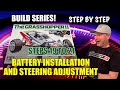 Grasshopper II (BLACK EDITION) - Steps 19 to 21 - Battery and Steering Adjustment