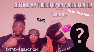 SET MY FRIEND UP ON A BLIND DATE 😱(EXTREMELY FUNNY 😂)