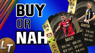 2IF Bailey and 3IF Ginter Player Review!  |  Buy or Nah  |  FIFA 18 Player Review Series