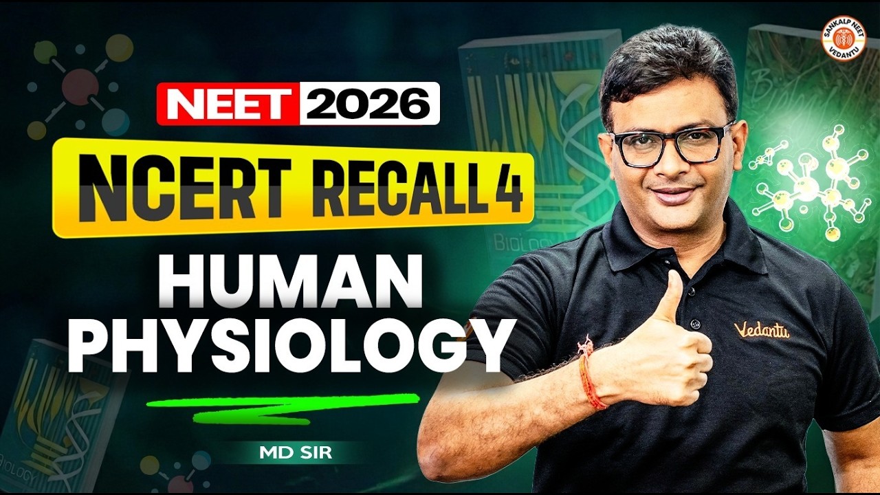 Human Physiology Class 11 NCERT Recall - NEET 2026 | Zoology NCERT Line ...