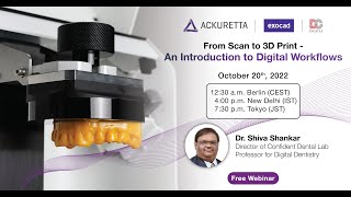 Ackuretta Webinar: From Scan to 3D Print - An Introduction to Digital Workflows screenshot 1