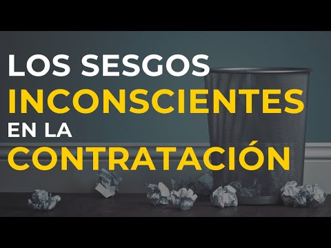 Conozca Sus Incógnitas: Compruebe Su Sesgo Inconsciente Al Seleccionar Candidatos