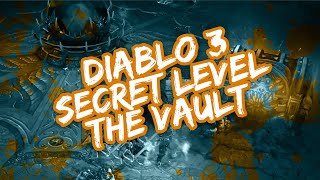 Diablo III Secret Level - The Vault