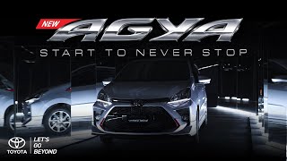 New Toyota Agya - Start to Never Stop