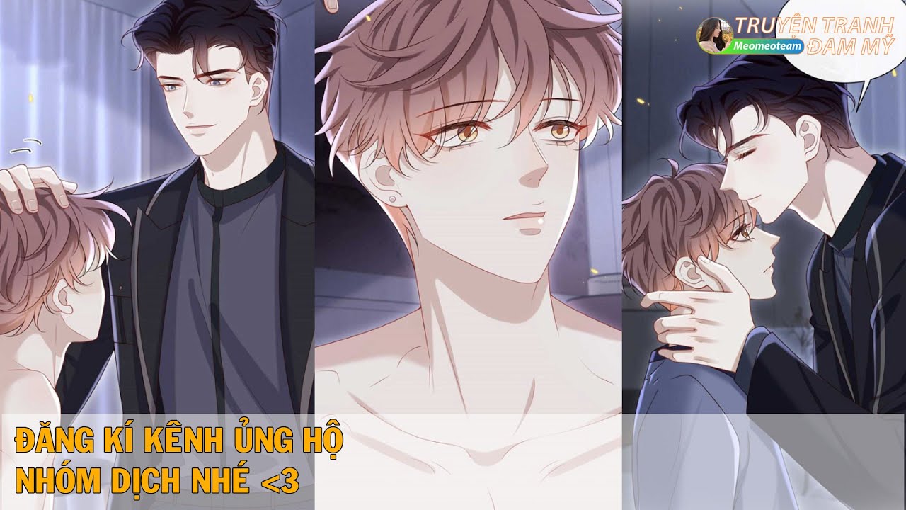 CHAP 51 || CẬU ẤY ĐẾN TRONG ĐÊM || Truyện Tranh Đam Mỹ || Bá đạo công, cường công cường thụ .