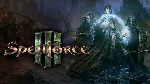 SpellForce 3 - Campaign - Gameplay Walkthrough part 1 (RPG+RTS)