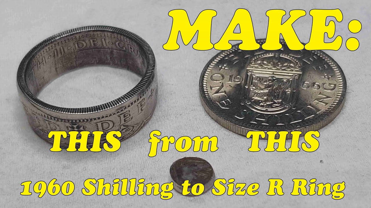 MAKE - 1960 Shilling into a size R Coin Ring - CHALLENGE ACCEPTED!