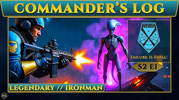 XCOM 2 WOTC Legend Ironman | Commander’s Log: They Sent Us to Die First [S2E1]