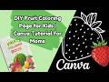 How to Make a Fruit Coloring Page in Canva | Canva Tutorial for Moms