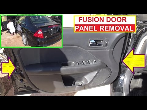 Front Door Panel Removal Ford Fusion Second Generation 2009 2010 2011 2012