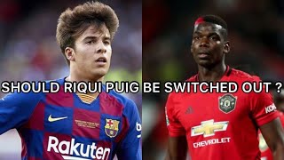 Riqui puig needs to step up for fc barcelona