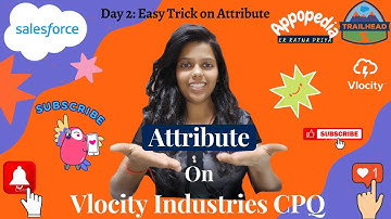 Day 2: Easy Trick for Vlocity Attribute | Vlocity Industries CPQ #salesforce #vlocitycpq  #appopedia