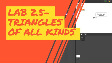 Lesson 2.5: Lab Part 1 - Triangles of All Kinds