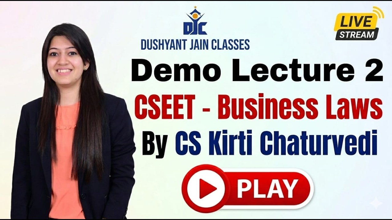 CSEET | LAW | CLASS 2 | CS KIRTI CHATURVEDI | DJC INDORE