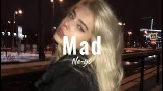 Mad - Ne-yo (Slowed Reverb)
