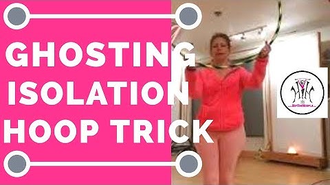 EASY Ghosting Isolation Hula Hoop Tutorial: Hoop In A Minute Beginners
