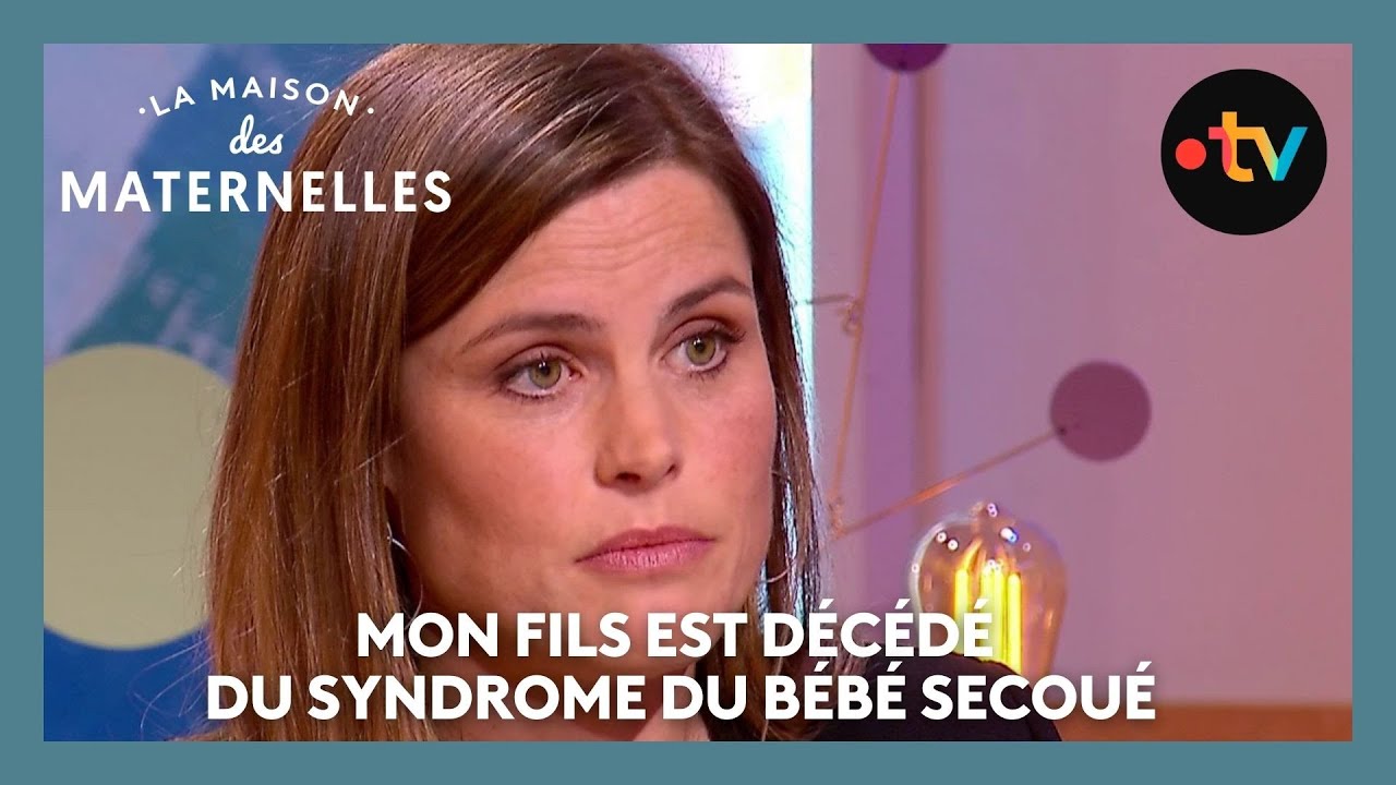Mon fils est décédé du syndrome du bébé secoué - La Maison des maternelles #LMDM