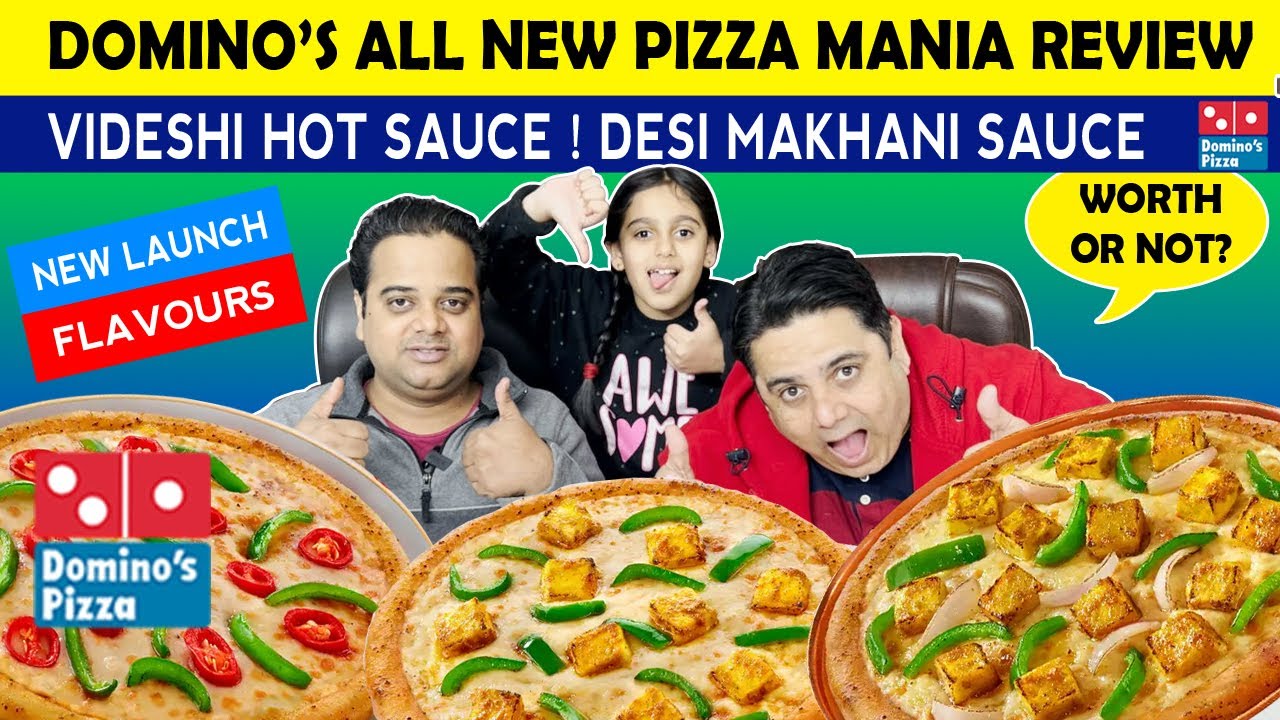 Domino's NEW Pizza Mania ! Dominos Videshi Hot Sauce ! Dominos Desi Makhani Sauce ! Food Vlogs