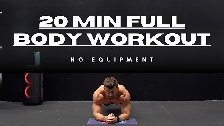 20 MINUTE FULL  BODY WORKOUT (NO EQUIPMENT) thumbnail