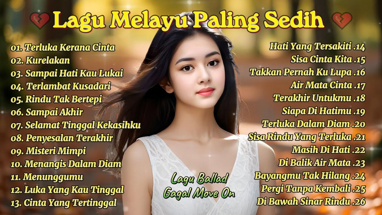 Lagu Bikin Nangis 😭| Lagu Sedih Patah Hati 💔 Ballad Slow Rock Terbaru 2025 - Terluka Kerana Cinta