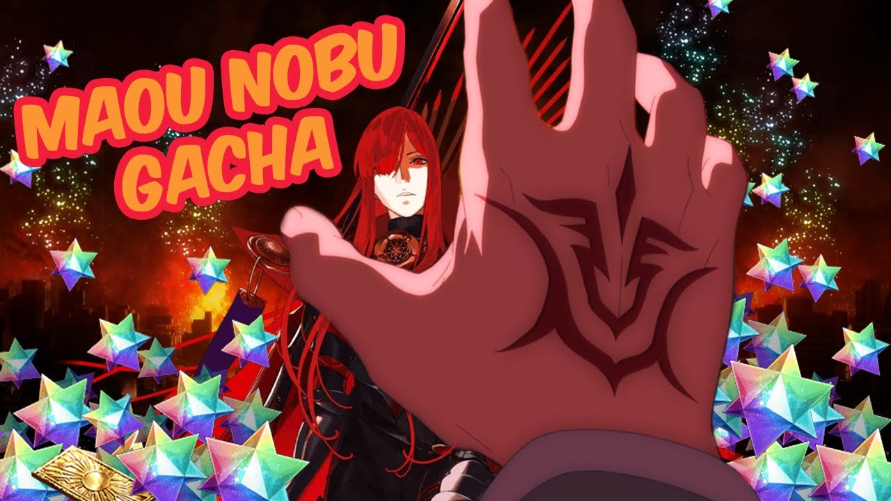 Fate/Grand Order - MAOU NOBUNAGA (AVENGER) GACHA/SUMMON