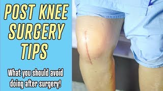 Post Knee Surgery Tips (Part 1) by Dr. James Vegher 4,914 views 6 years ago 6 minutes, 14 seconds