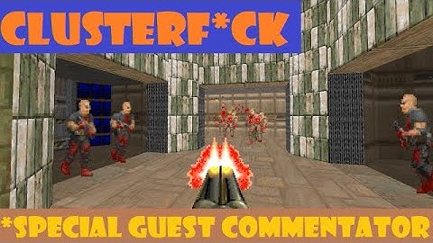 Doom 2: Clusterf*ck by NQue - a first wad - my wife is filling in for commentary ~~ Ultra Violence