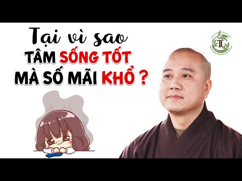 #1 Vì sao tâm không ác mà số mãi khổ – Thầy Thích Pháp Hòa Mới Nhất