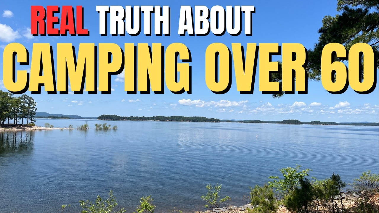 Camping Over 60, The Good, Bad and Expensive